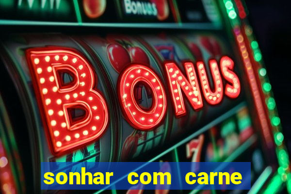 sonhar com carne de porco no jogo do bicho